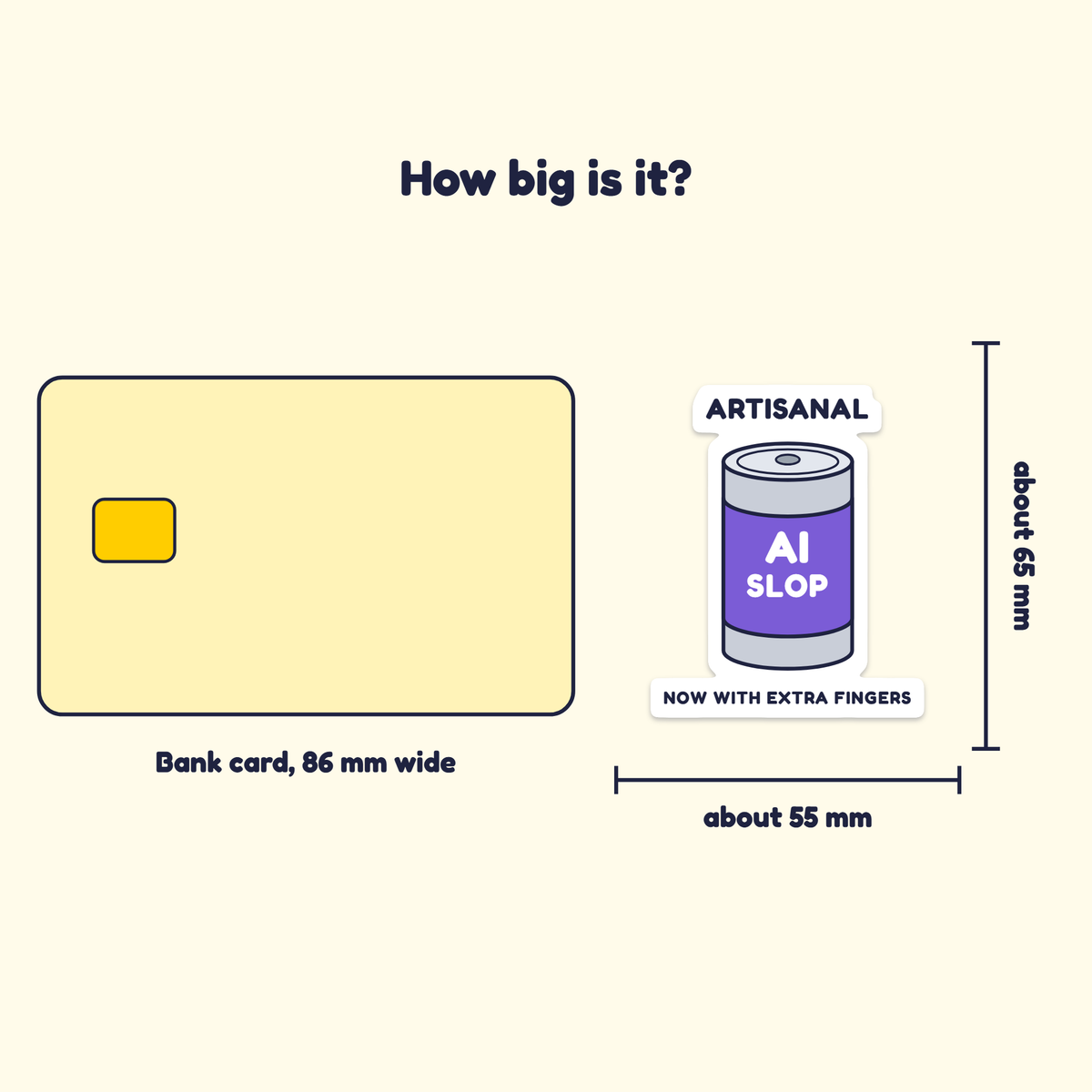 Artisanal AI Slop sticker next to a bank card for size