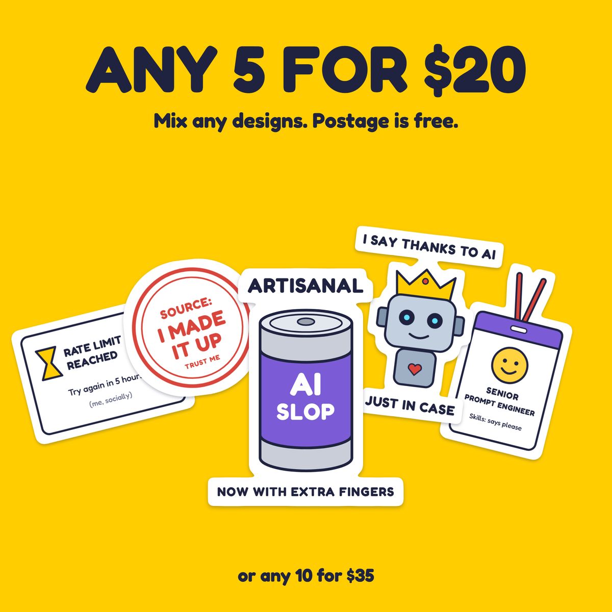 Artisanal AI Slop sticker with the any 5 for $20 offer