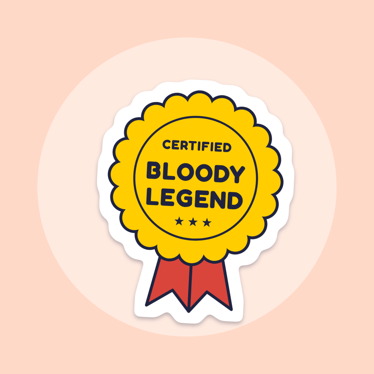 Certified Bloody Legend sticker