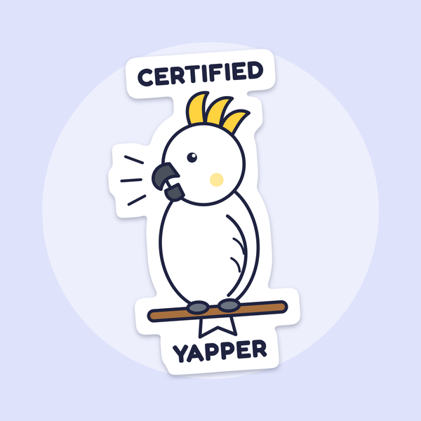 Certified Yapper sticker