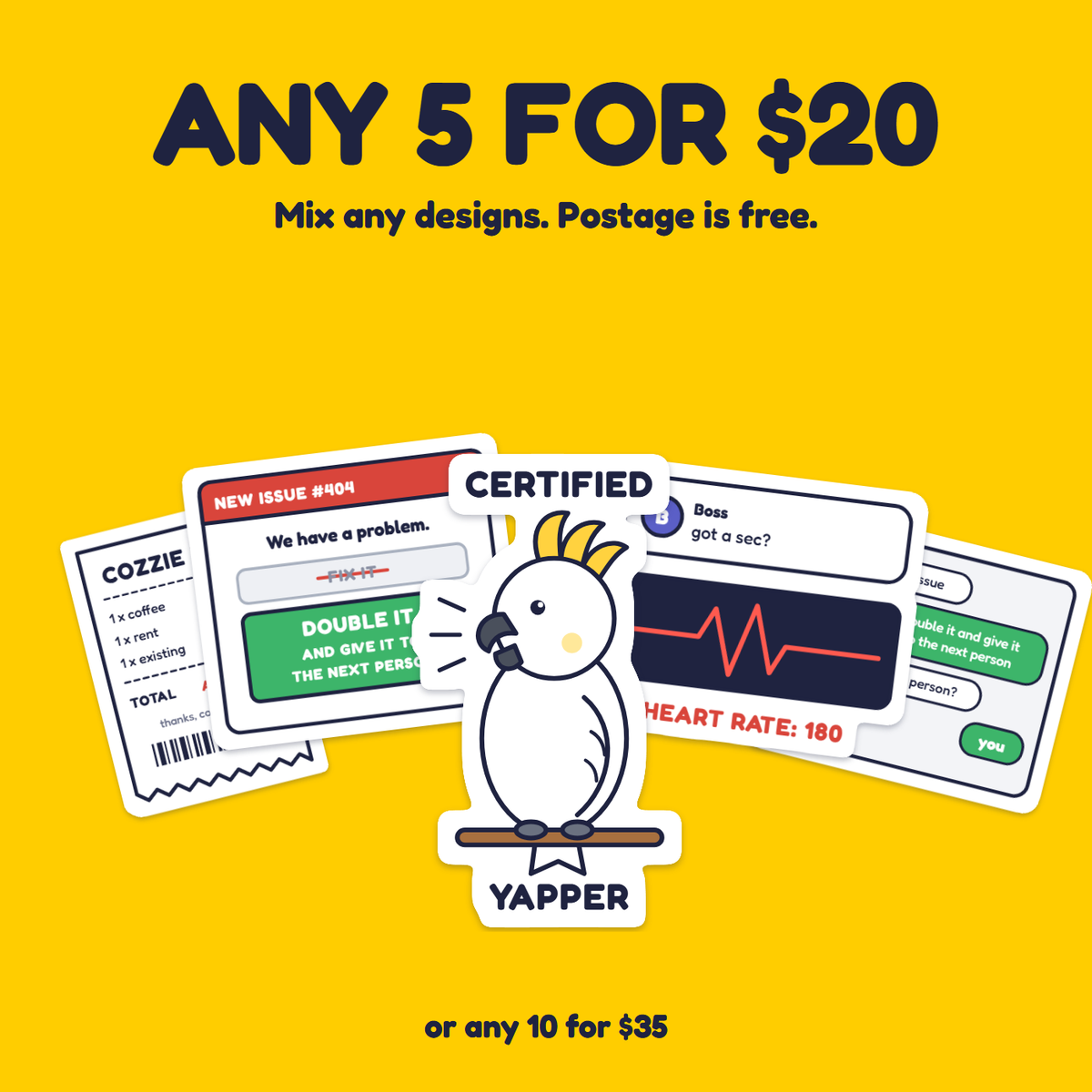 Certified Yapper sticker in a pack of five for $20