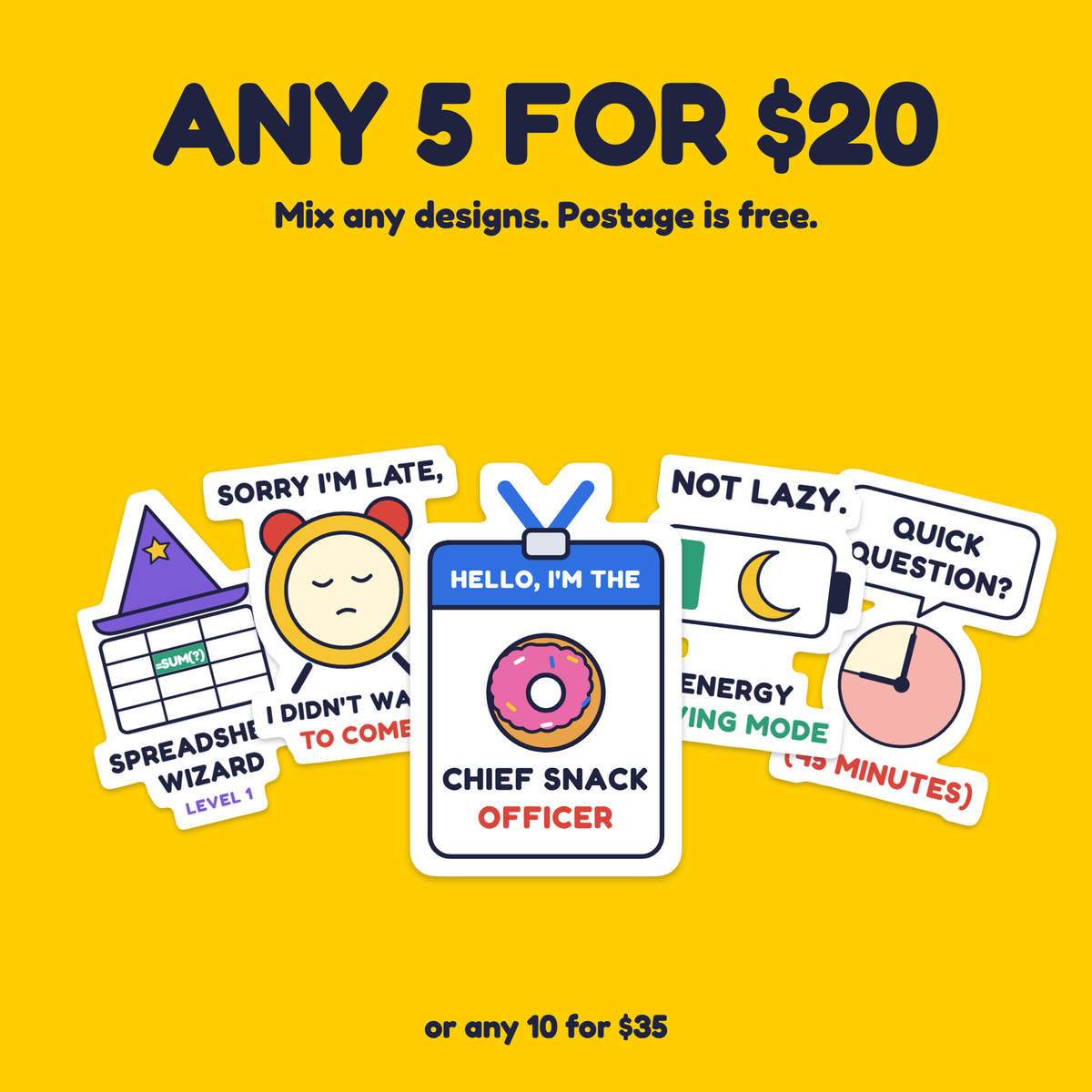 Chief Snack Officer sticker with the any 5 for $20 offer