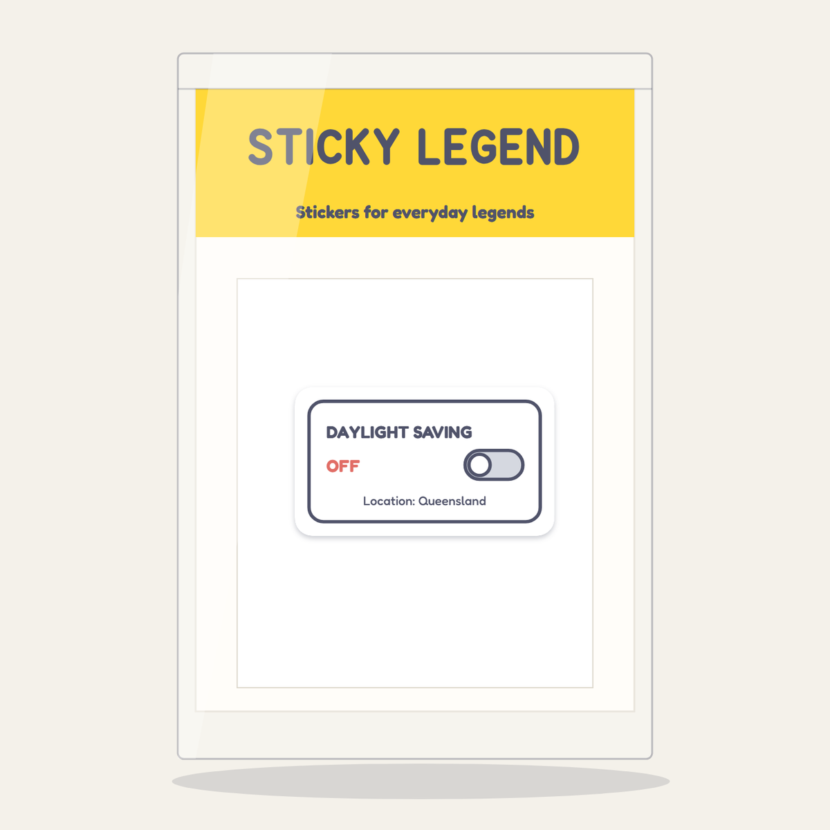 Daylight Saving: Off sticker in its Sticky Legend pack