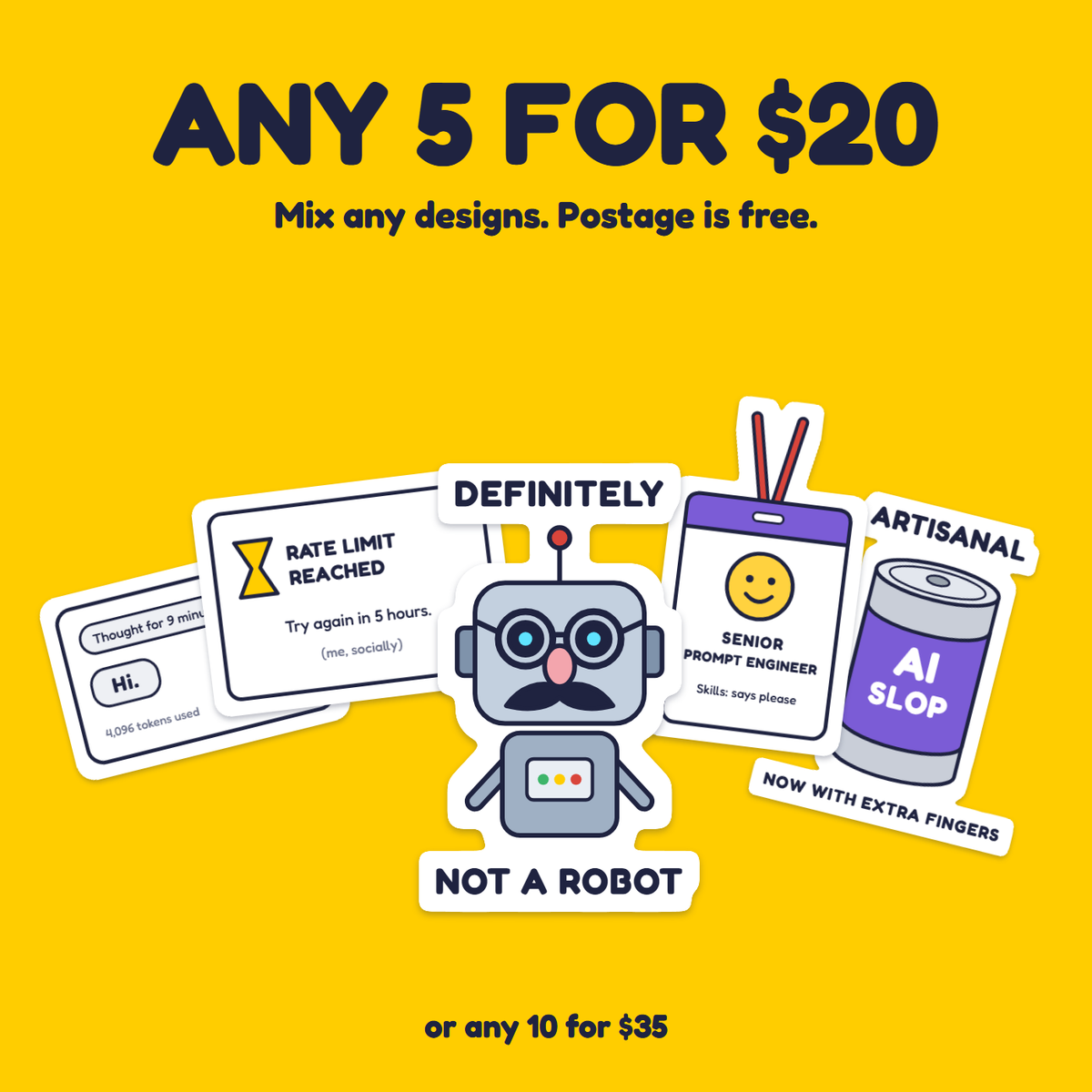 Definitely Not a Robot sticker in a pack of five for $20