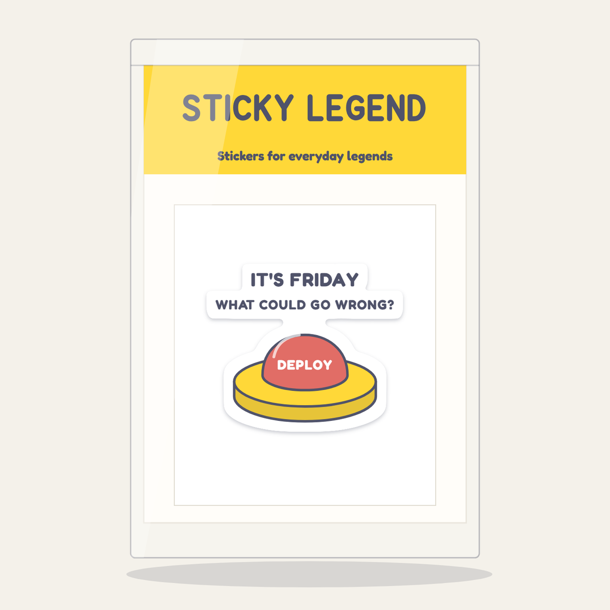Deploy on Friday sticker in its Sticky Legend pack