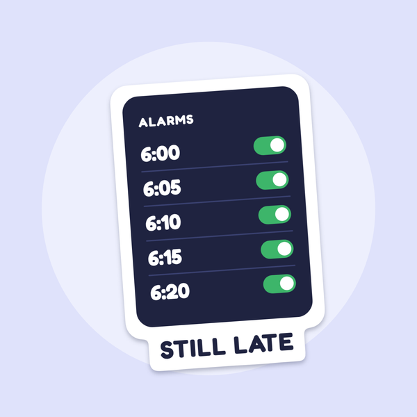 Five Alarms, Still Late sticker