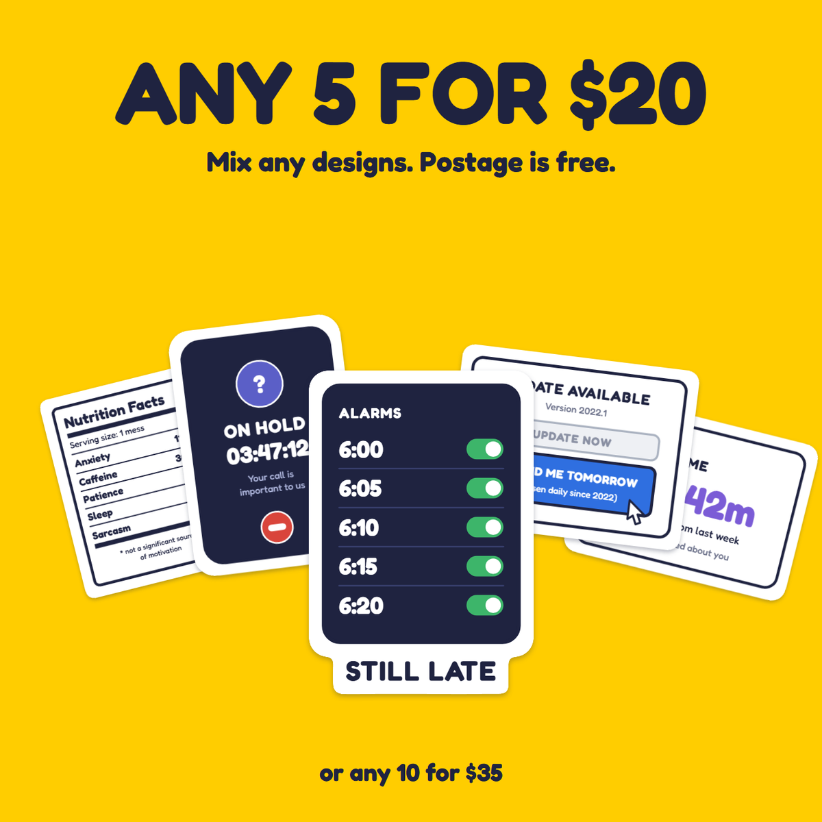 Five Alarms, Still Late sticker in a pack of five for $20