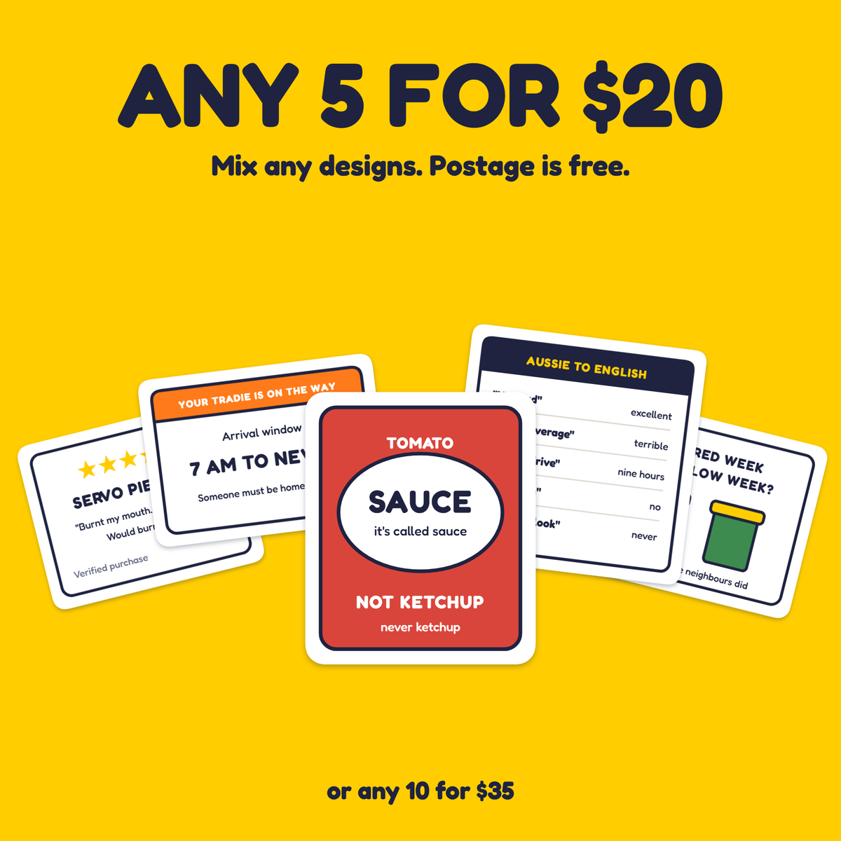 It's Sauce, Not Ketchup sticker with the any 5 for $20 offer