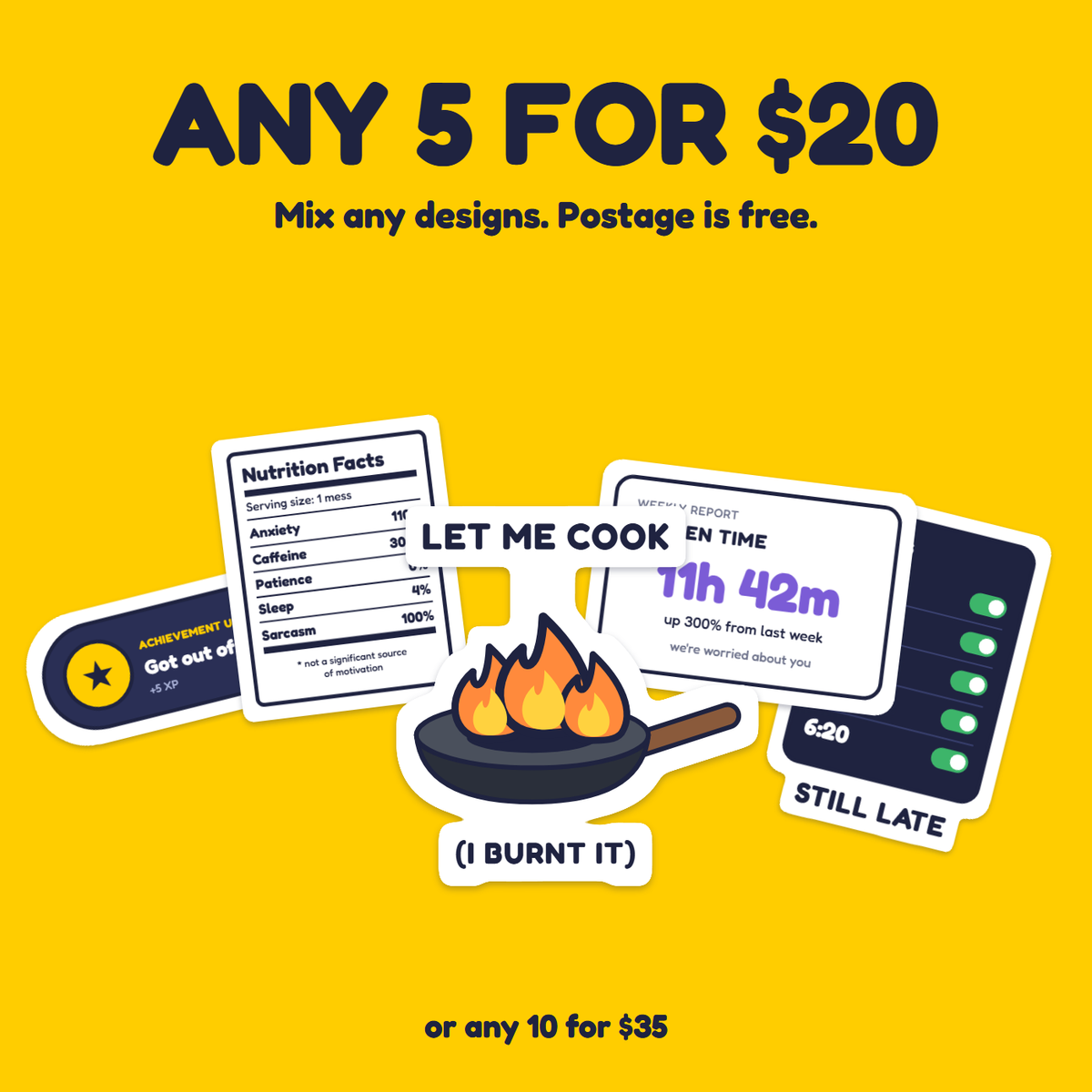 Let Me Cook sticker in a pack of five for $20