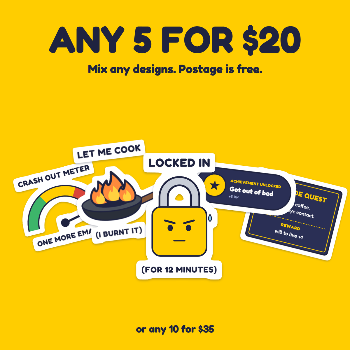 Locked In (for 12 Minutes) sticker in a pack of five for $20
