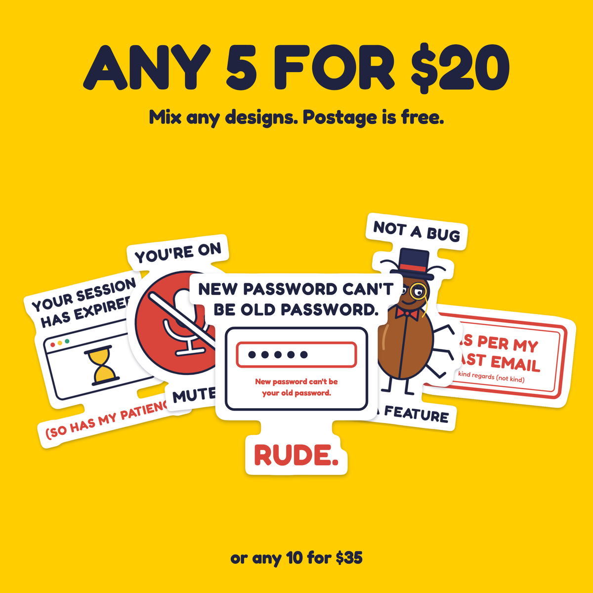 New Password Can't Be Old Password sticker with the any 5 for $20 offer