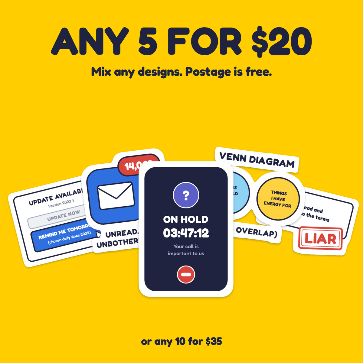 On Hold: 03:47:12 sticker in a pack of five for $20