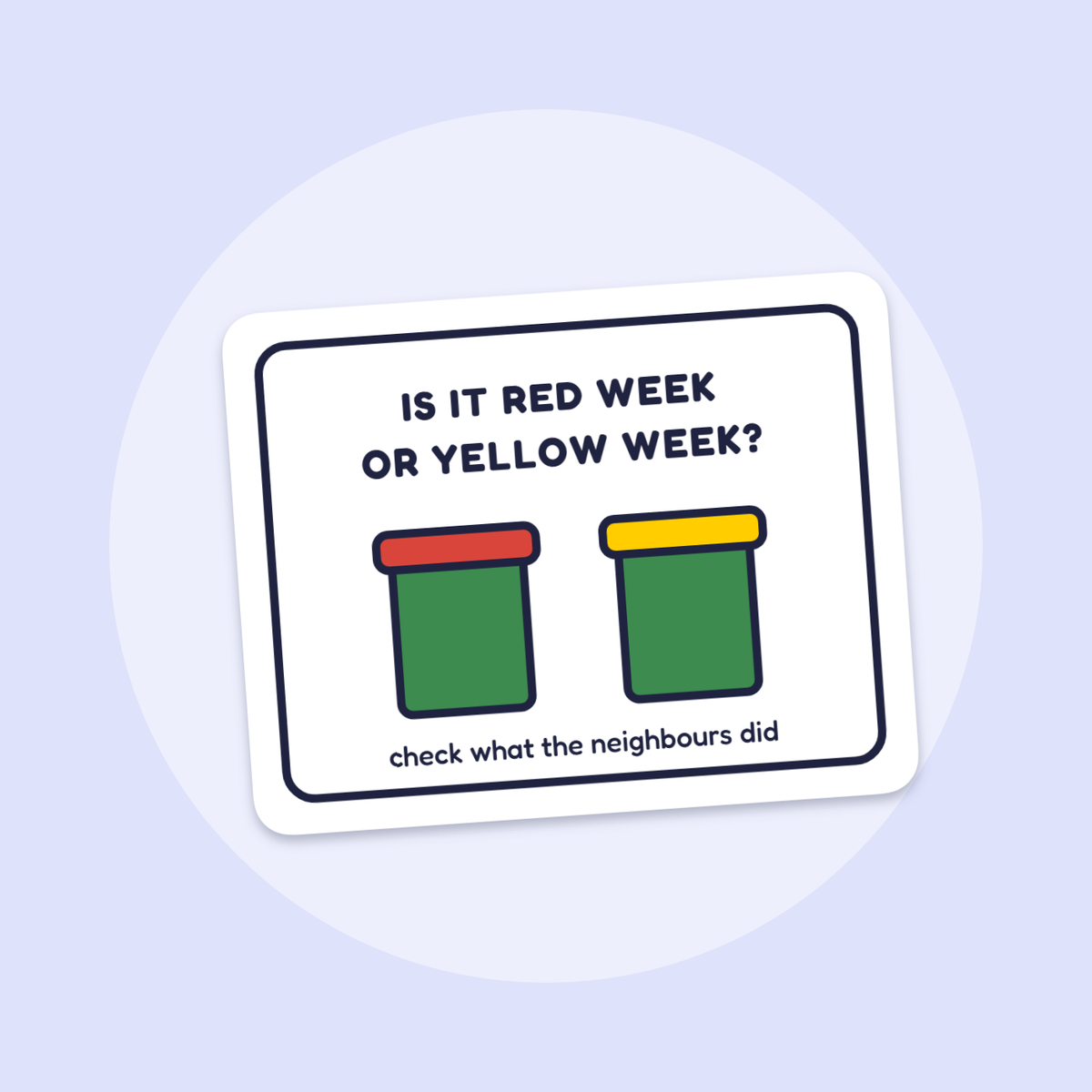 Red Week or Yellow Week? sticker