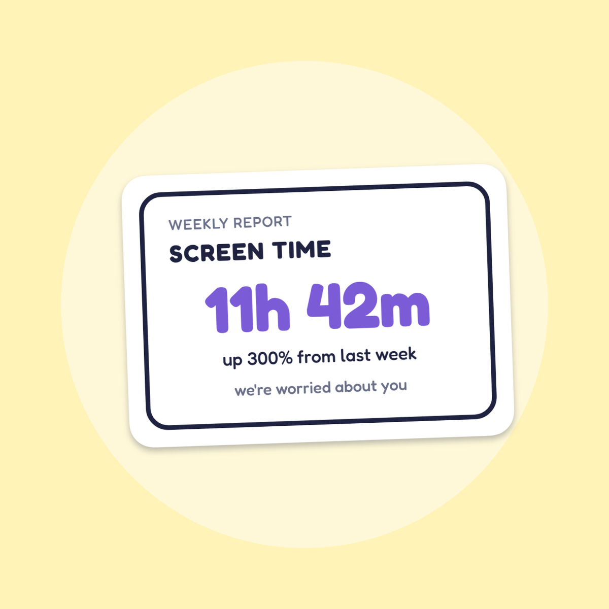Screen Time: 11h 42m sticker