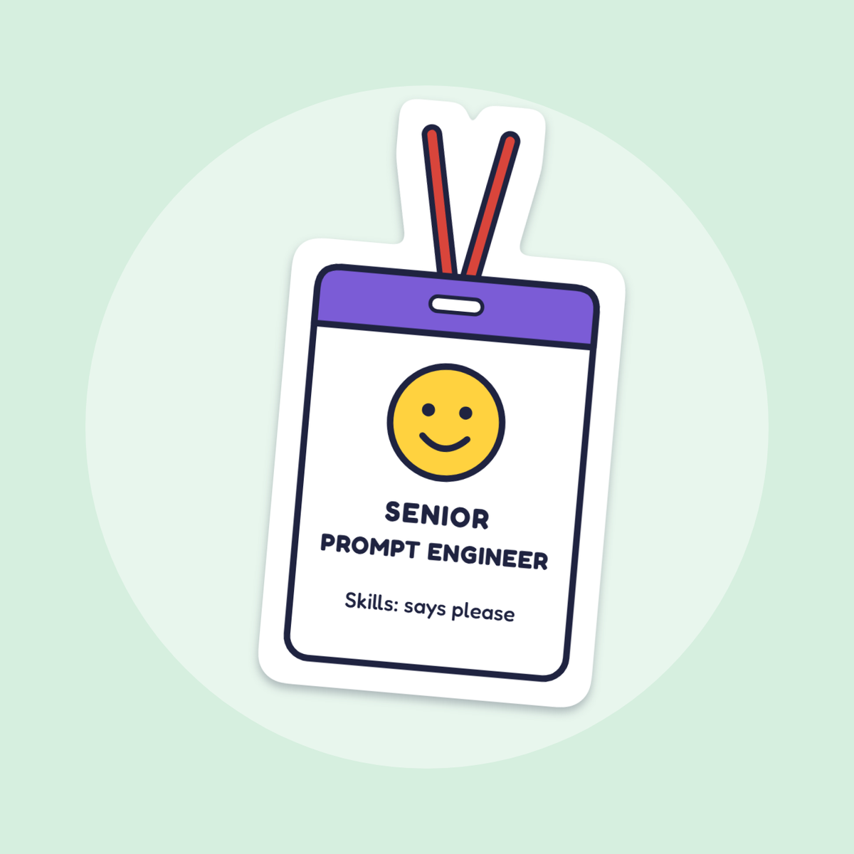 Senior Prompt Engineer sticker