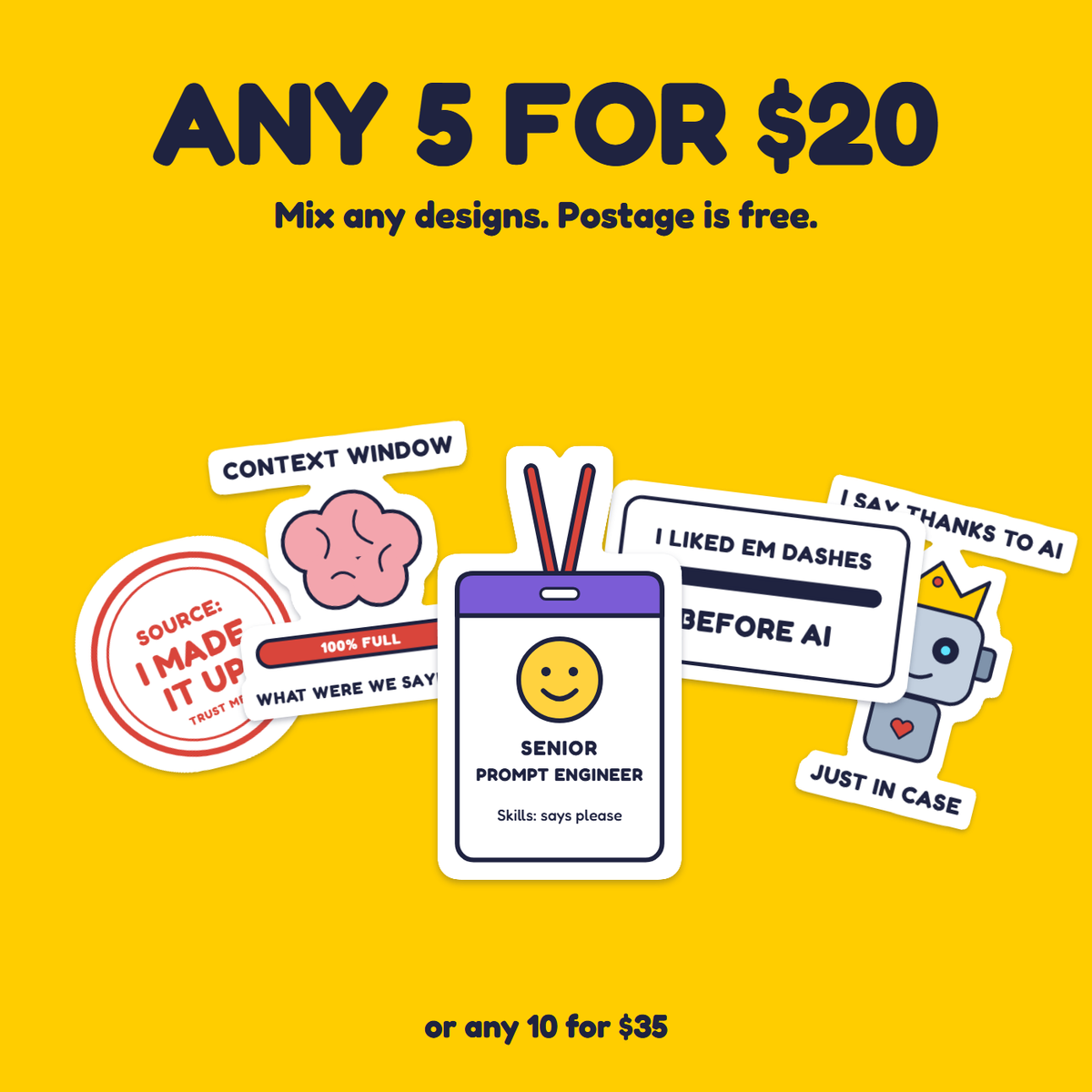 Senior Prompt Engineer sticker in a pack of five for $20