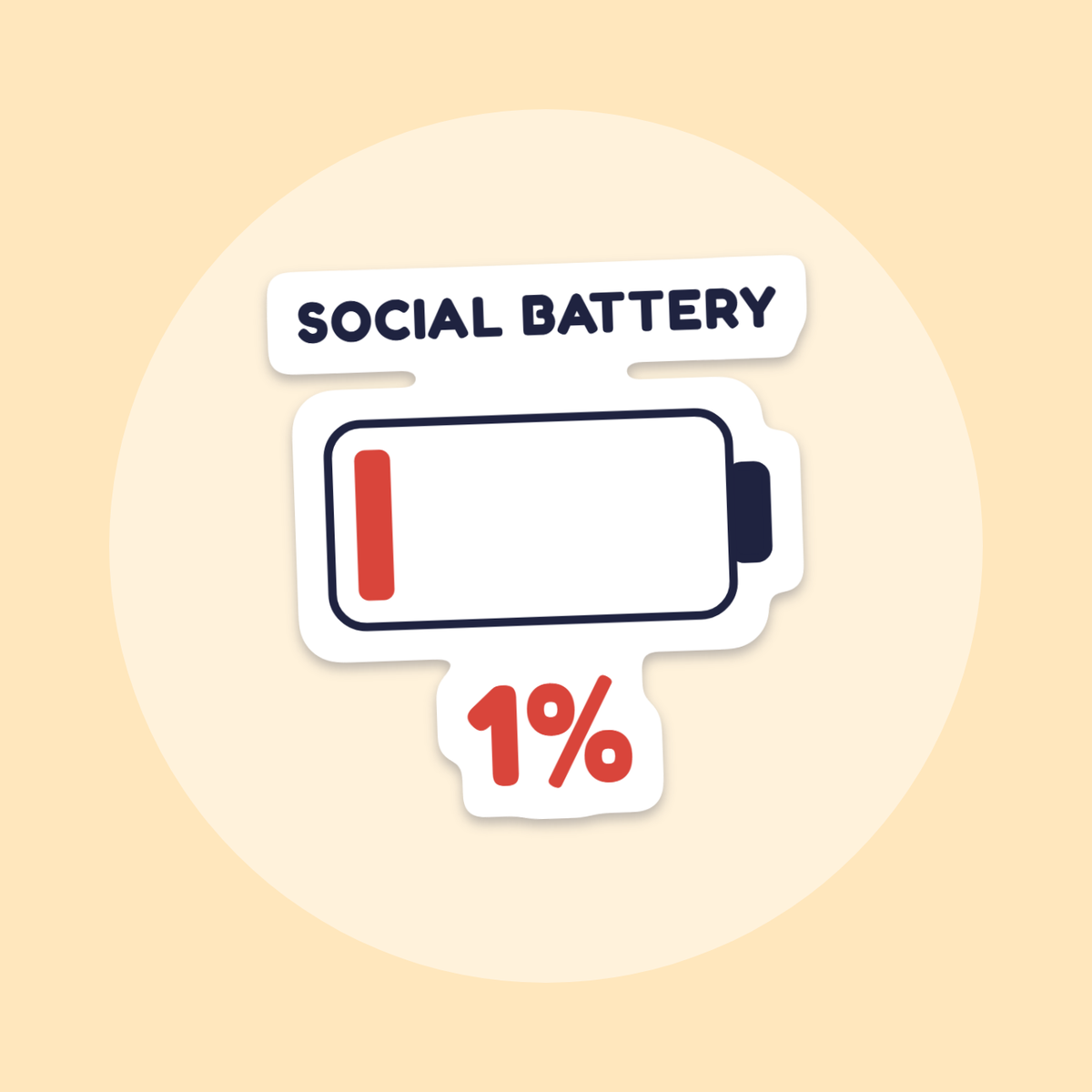 Social Battery: 1% sticker