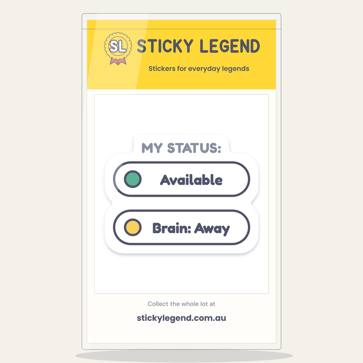 Status: Available. Brain: Away. sticker in its Sticky Legend pack