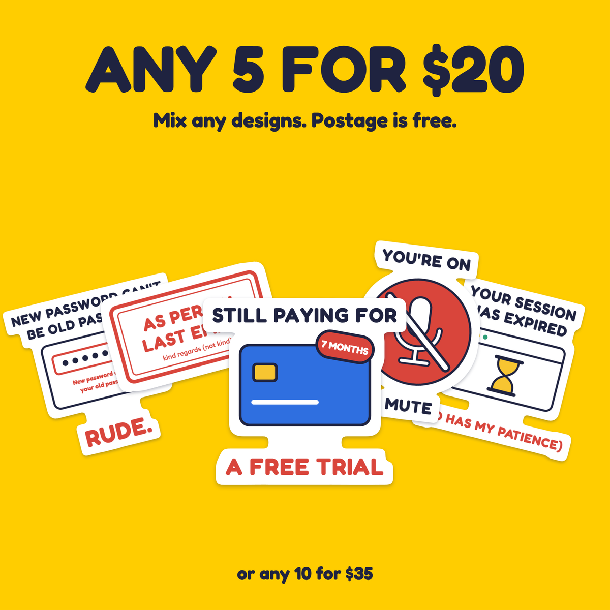 Still Paying for a Free Trial sticker with the any 5 for $20 offer