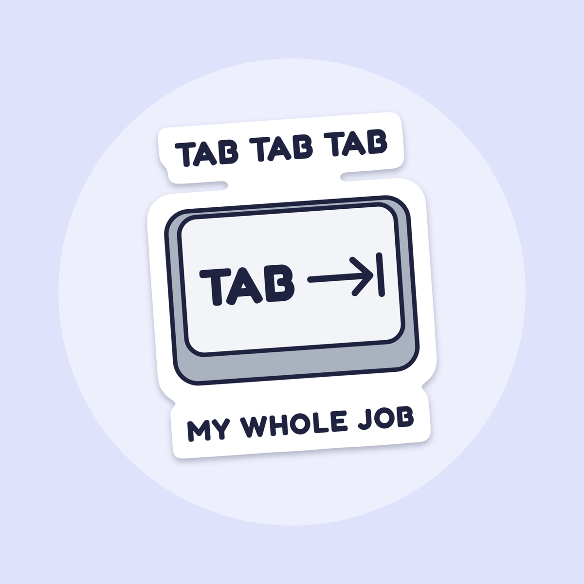 Tab Tab Tab sticker