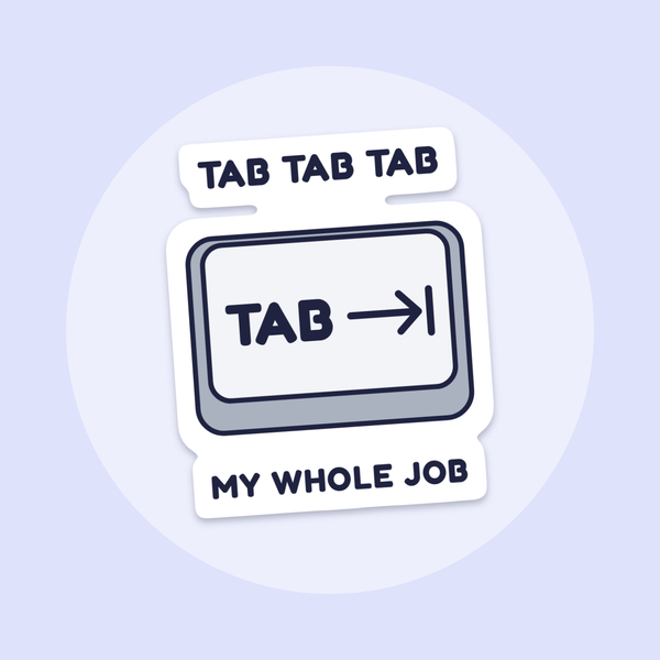 Tab Tab Tab sticker