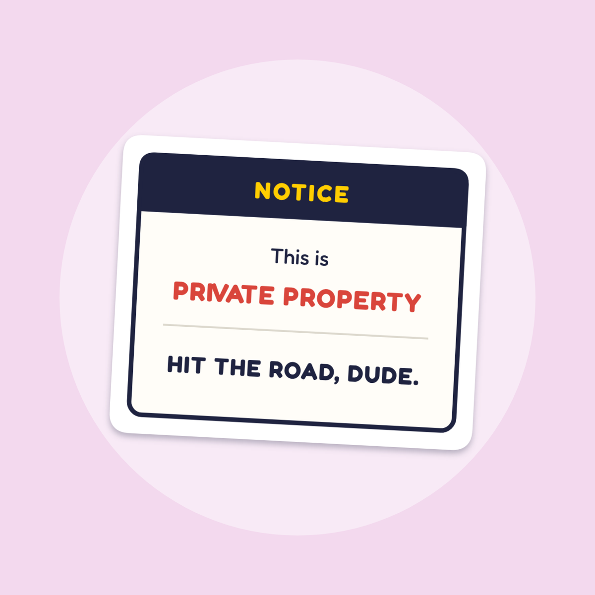 This Is Private Property sticker