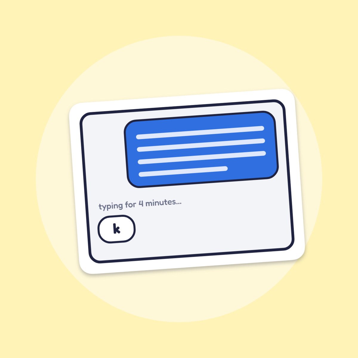 Typing for 4 Minutes: k sticker