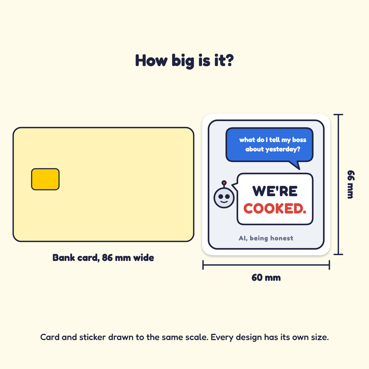 We're Cooked sticker next to a bank card for size