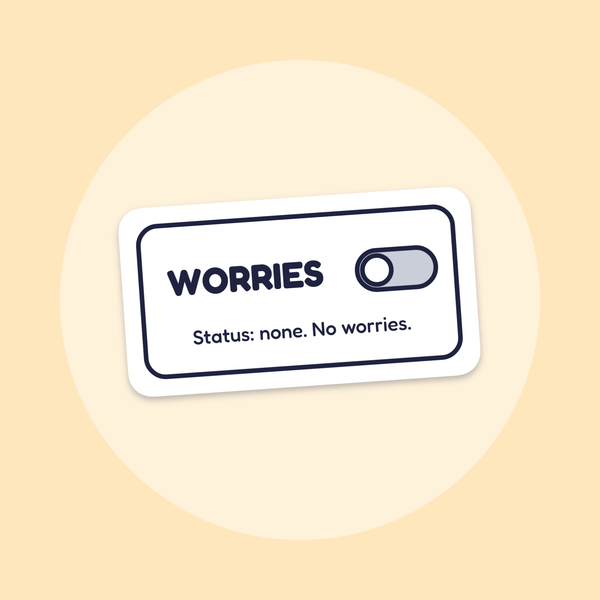 Worries: Off sticker