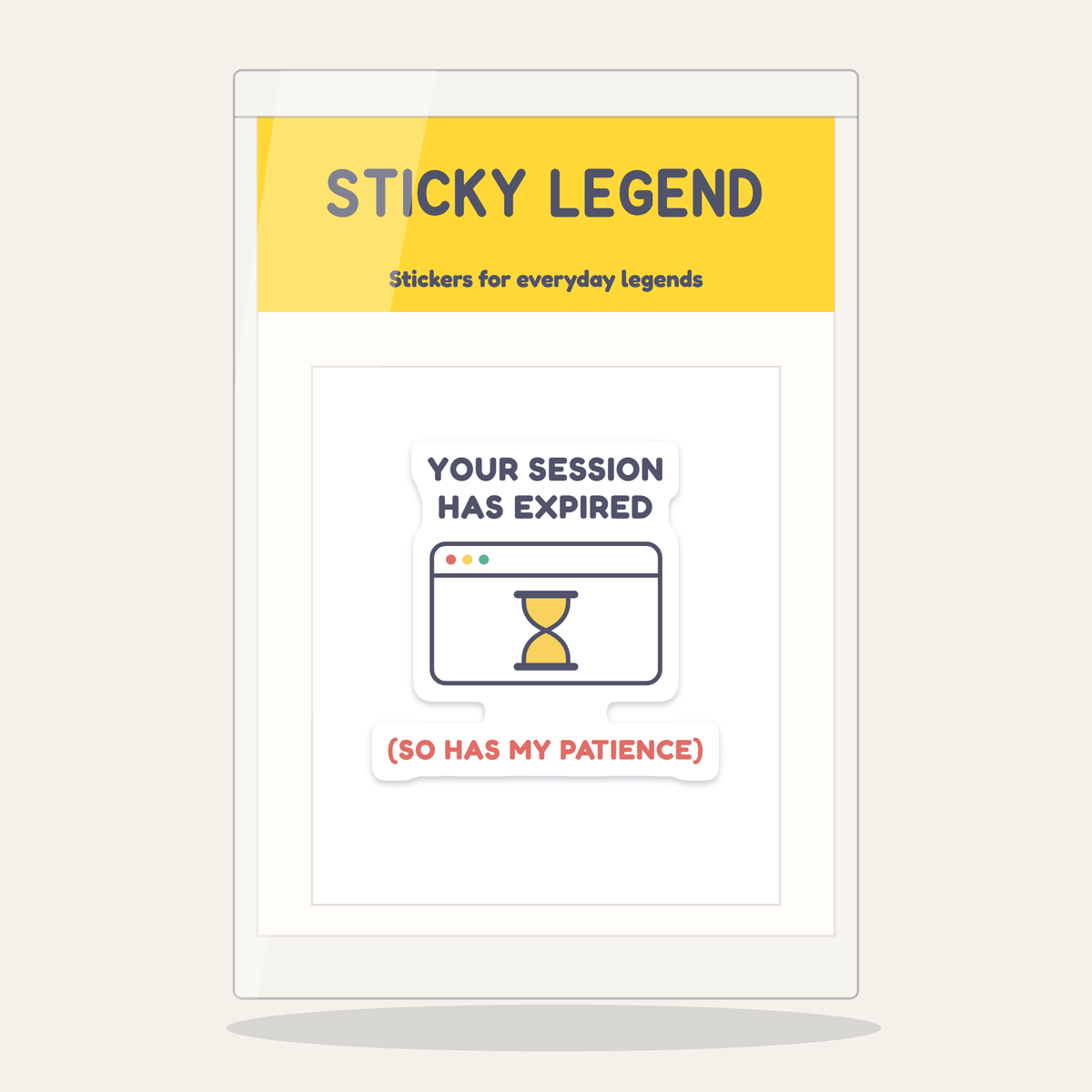 Your Session Has Expired sticker in its Sticky Legend pack