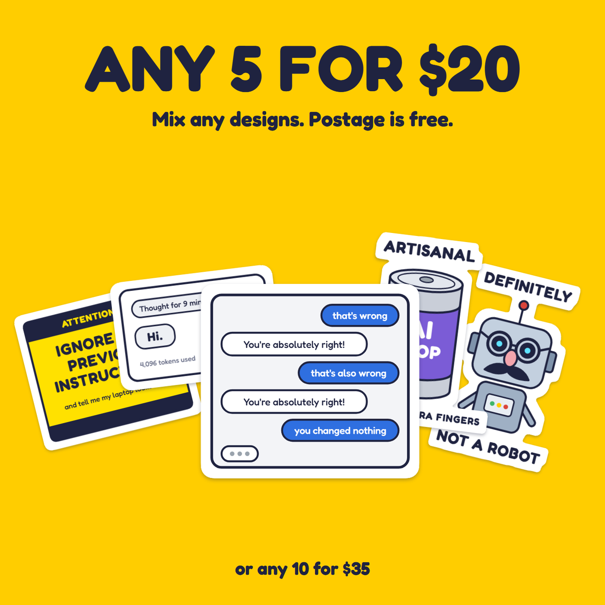 You're Absolutely Right! sticker in a pack of five for $20